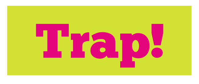 trap-what-does-that-mean-cutpasteandprint-print-design-in